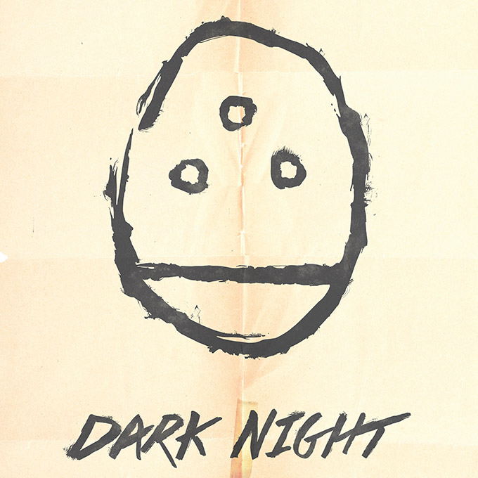 “Dark Night